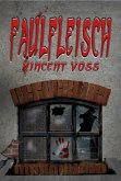 Faulfleisch (eBook, ePUB)