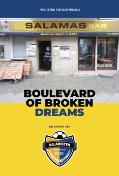 BOULEVARD OF BROKEN DREAMS (eBook, ePUB) - Pietsch, Thorsten