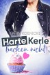 Harte Kerle backen nicht (eBook, ePUB) - Bild 1
