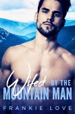 Wifed By The Mountain Man (eBook, ePUB)