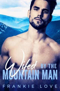 Cover Wifed By The Mountain Man (eBook, ePUB)