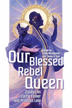 Our Blessed Rebel Queen - Mizejewski, Linda