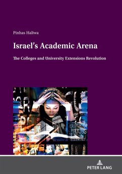 Israel¿s Academic Arena - Haliwa, Pinhas