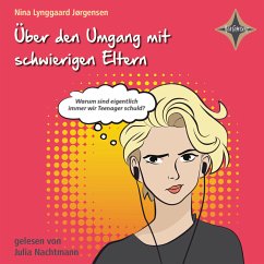 Über den Umgang mit schwierigen Eltern (MP3-Download) - Jørgensen, Nina Lynggaard