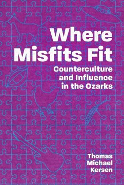 Where Misfits Fit - Kersen, Thomas Michael