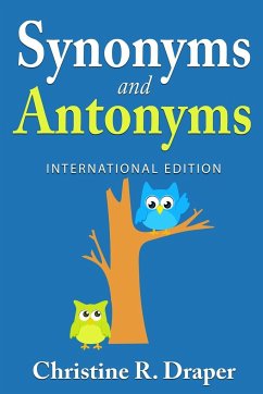 Synonyms and Antonyms - Draper, Christine R