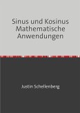 Sinus und Kosinus - Mathematische Anwendungen