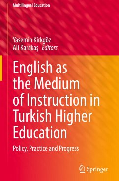 English as the Medium of Instruction in Turkish Higher Education