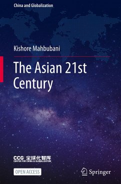 The Asian 21st Century - Mahbubani, Kishore