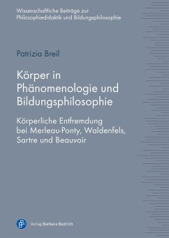 Körper in Phänomenologie und Bildungsphilosophie - Breil, Patrizia