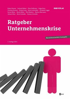 Ratgeber Unternehmenskrise - Leitsmüller, Heinz;Lugger, Elisabeth;Mitterp.A. AK Wien, Gernot
