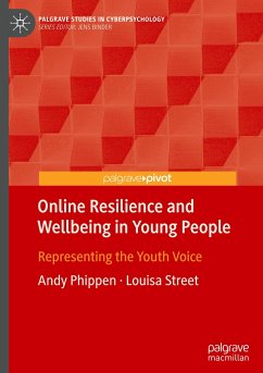 Online Resilience and Wellbeing in Young People - Phippen, Andy;Street, Louisa