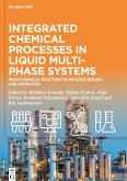 Integrated Chemical Processes in Liquid Multiphase Systems