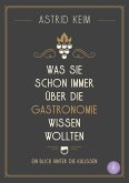 Was Sie schon immer über die Gastronomie wissen wollten