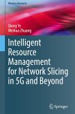 Intelligent Resource Management for Network Slicing in 5G and Beyond