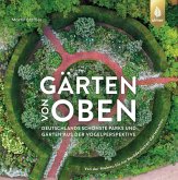 Gärten von oben (eBook, PDF)