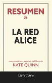 La Red Alice de Kate Quinn: Conversaciones Escritas (eBook, ePUB)