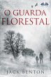 O Guarda Florestal (eBook, ePUB) - Bild 1