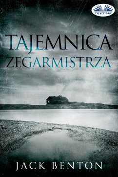 Tajemnica Zegarmistrza (eBook, ePUB) - Benton, Jack