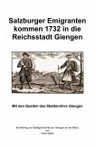 Salzburger Emigranten kommen 1732 in die Reichsstadt Giengen (eBook, ePUB)