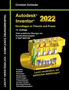 Autodesk Inventor 2022 - Grundlagen in Theorie und Praxis (eBook, PDF)