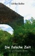 Die falsche Zeit (eBook, ePUB) - Bild 1