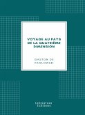 Voyage au pays de la quatrième dimension (eBook, ePUB)