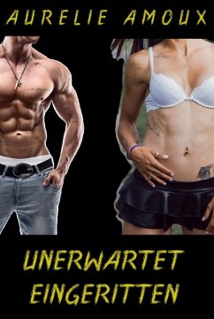 Cover Unerwartet eingeritten (eBook, ePUB)