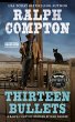 Ralph Compton Thirteen Bullets (eBook,... - Bild 1