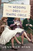 The Wedding Dress Sewing Circle (eBook, ePUB)
