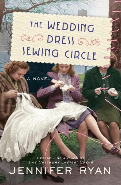 The Wedding Dress Sewing Circle (eBook, ePUB) The Wedding Dress Sewing Circle (eBook, ePUB)