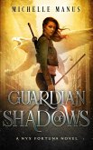 Guardian of Shadows (Nyx Fortuna, #2) (eBook, ePUB)