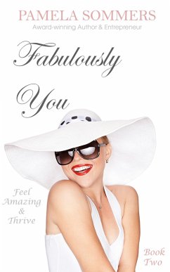 Fabulously You (eBook, ePUB) - Sommers, Pamela