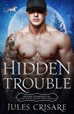 Hidden Trouble (Hidden Runaways, #1) (eBook, ePUB)