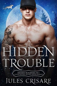 Hidden Trouble (Hidden Runaways, #1) (eBook, ePUB) - Crisare, Jules