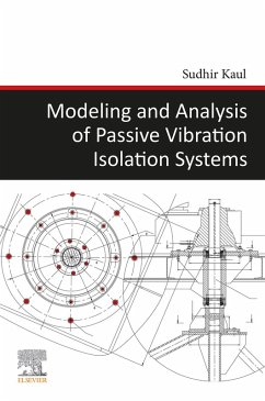 Cover Modeling and Analysis of Passive Vibration Isolation Systems (eBook, ePUB)