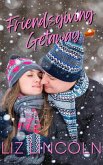 Friendsgiving Getaway (eBook, ePUB)