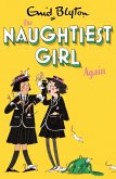 The Naughtiest Girl: Naughtiest Girl Again (eBook, ePUB)