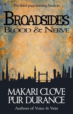 Blood & Nerve (Broadsides, #3) (eBook, ePUB) - Durance, Pur; Clove, Makari