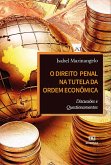 O Direito Penal na Tutela da Ordem Econômica (eBook, ePUB)