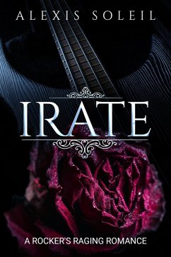 Irate (eBook, ePUB) - Soleil, Alexis