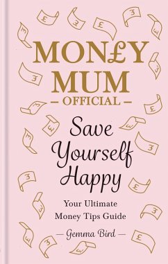 Save Yourself Happy (eBook, ePUB) - Official, Gemma Bird AKA Money Mum