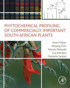 Phytochemical Profiling of Commercially Important South African Plants (eBook, ePUB) - Viljoen, Alvaro; Chen, Weiyang; Mulaudzi, Nduvho; Kamatou, Guy; Sandasi, Maxleene