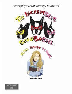 The Incredibles Scoobobell Elisa in High School (The Incredibles Scoobobell Series, #56) (eBook, ePUB) - Nana, Paolo