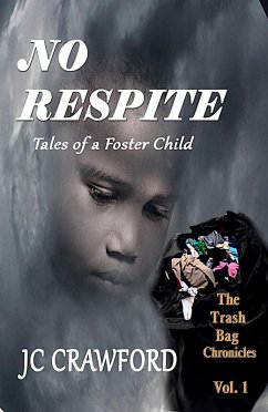 Cover No Respite (The TrashBag Chronicles, #1) (eBook, ePUB)