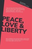 Peace, Love & Liberty (eBook, ePUB)