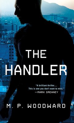 The Handler (eBook, ePUB) - Woodward, M. P.