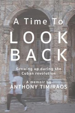 A Time To Look Back (eBook, ePUB) - Timiraos, Anthony