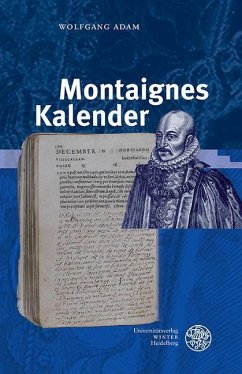 Montaignes Kalender (eBook, PDF) - Adam, Wolfgang
