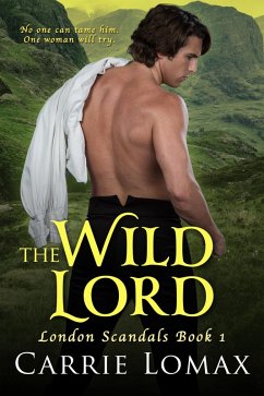 Cover The Wild Lord (London Scandals, #1) (eBook, ePUB)